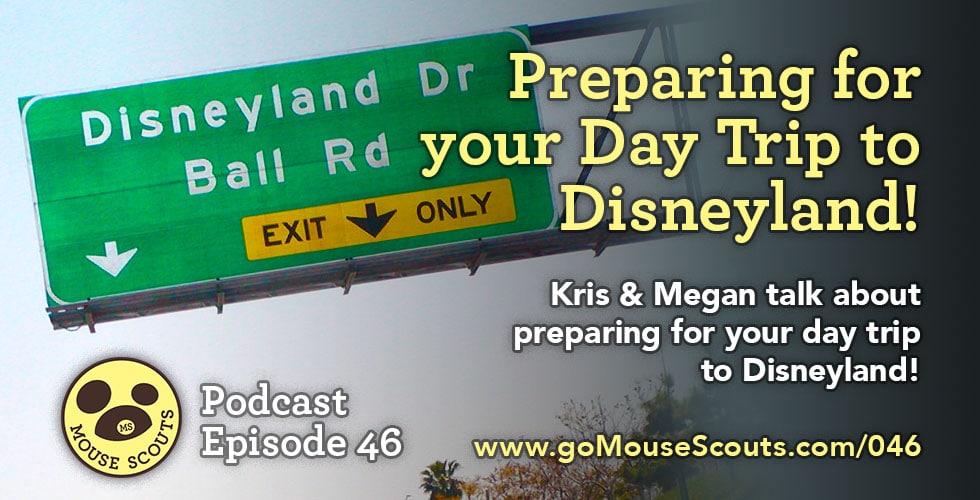 Episode-046-Disneyland-Day-Trip